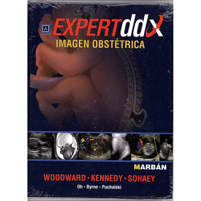 EXPERTddX. IMAGEN OBSTÉRICA / Woodward, Kennedy y Sohaey