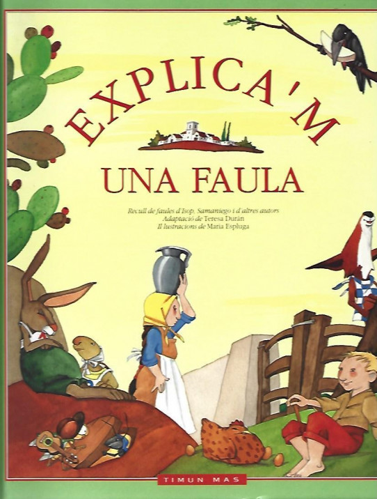 EXPLICA'M UNA FAULA