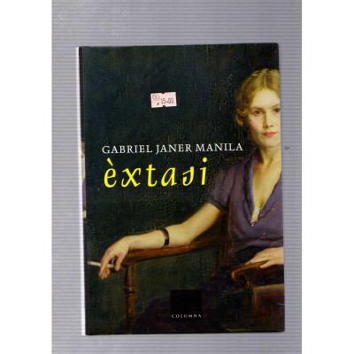 Èxtasi / Gabriel Janer Manila