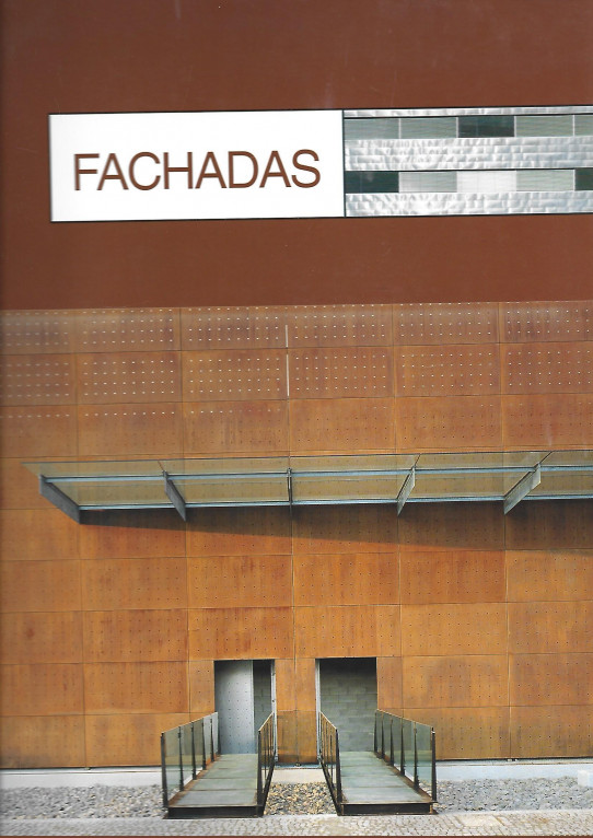 FACADES  / FACHADAS