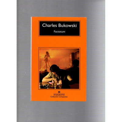 Factotum / Charles Bukowski