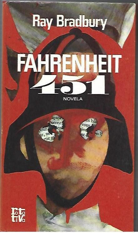 FAHRENHEIT 451: La temperatura a la que el papel de los libros se inflama y arde