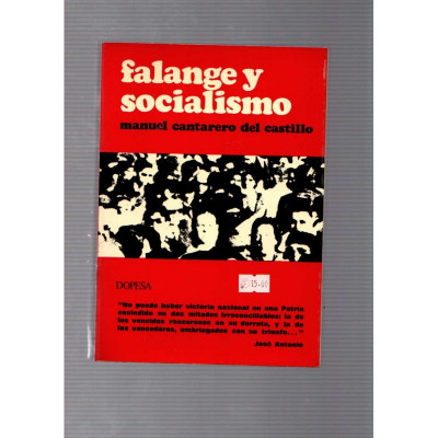 Falange y socialismo / Manuel Cantarero del Castillo