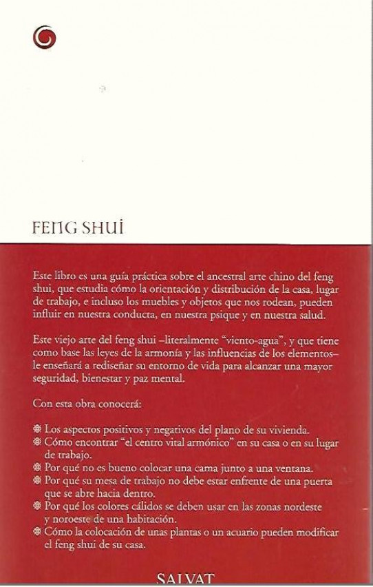 FENG SHUI. LA CREACIÓN DE UN ENTORNO ADECUADO PARA LA SALUD Y EL BIENESTAR