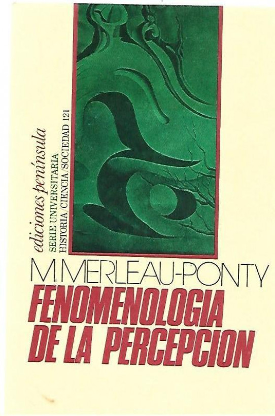 FENOMENOLOGIA DE LA PERCEPCION