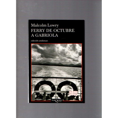 Ferry de octubre a Gabriola / Malcolm Lowry