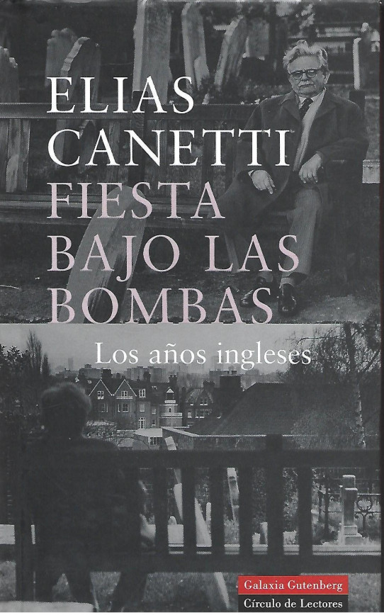 FIESTA BAJO LAS BOMBAS. LOS AÑOS INGLESES