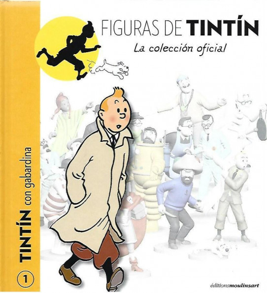 FIGURAS DE TINTIN. La colección oficial. Volumen 1 : TINTIN con gabardina.