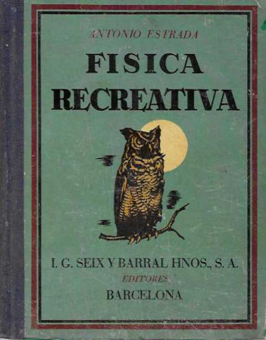 FÍSICA RECREATIVA.