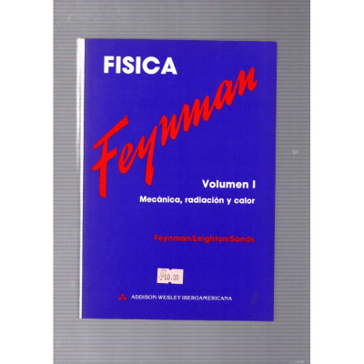 Física Volumen I: Mecánica, radiación y calor / Feynman