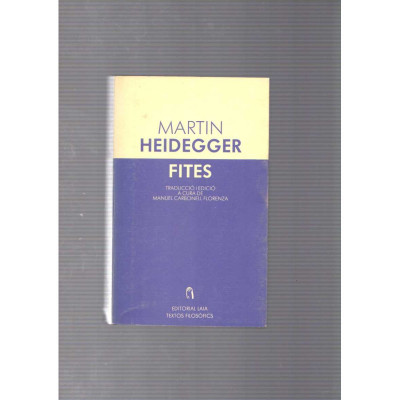 Fites / Martin Heidegger