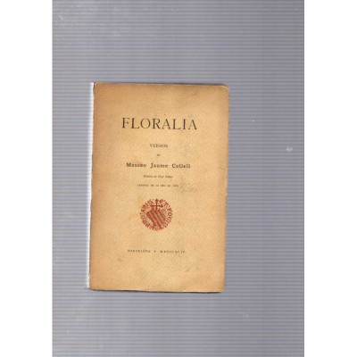 Floralia / Mossèn Jaume Collell