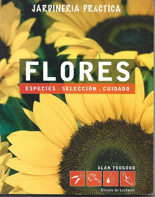 Flores. Especies. Selección. Cuidado.