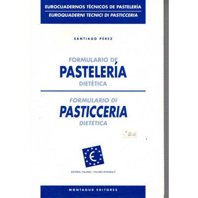 Formulario de pastelería dietética / Santiago Pérez