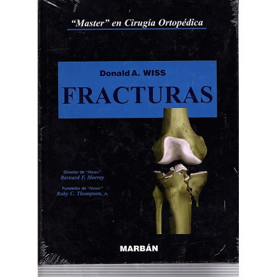 FRACTURAS / Donald A. WISS