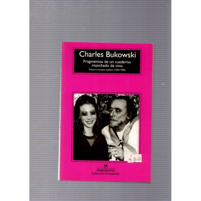 Fragmentos de un cuaderno manchado de vino / Charles Bukowski