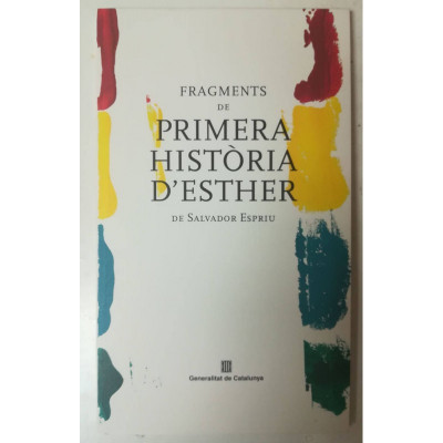 Fragments de primera història d'Esther. / Salvador Espriu.