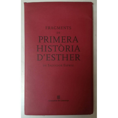 Fragments de primera història d'Esther. / Salvador Espriu.