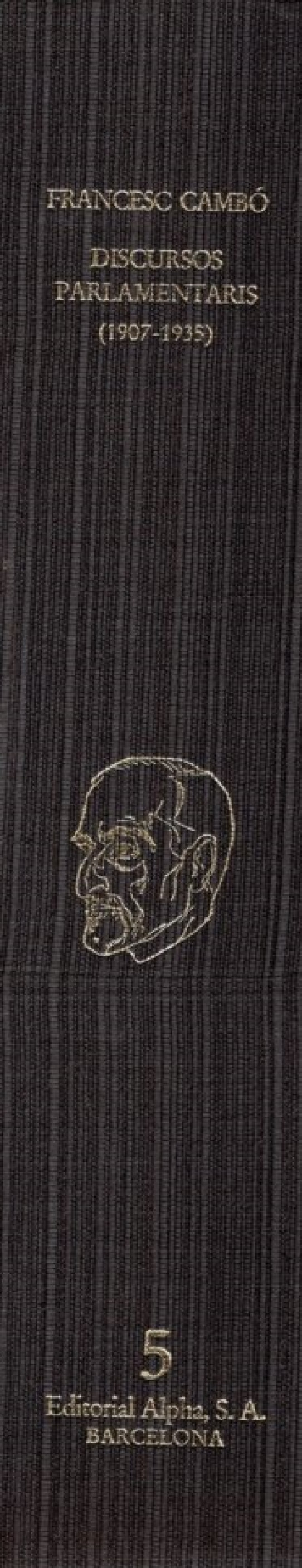 FRANCESC CAMBÓ. DISCURSOS PARLAMERNTARIS (1907-1935)