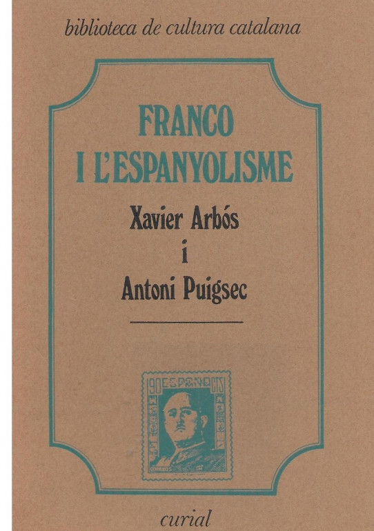 FRANCO I L'ESPANYOLISME  (EN CATALÀ)
