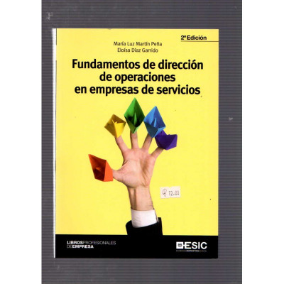 Fundamentos de dirección de operaciones en empresas de servicios / María Luz Martín Peña