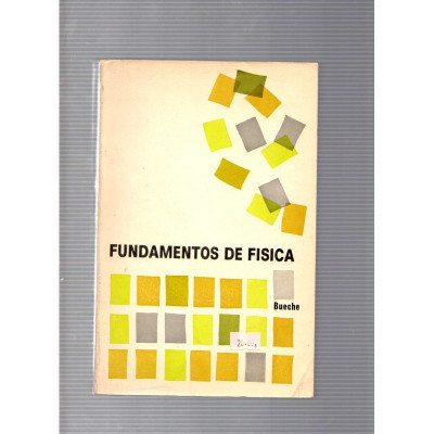 Fundamentos de fisica / Bueche