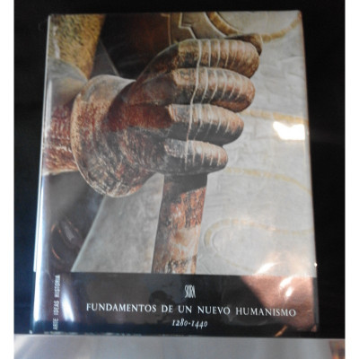 Fundamentos de un nuevo humanismo : 1280-1440 / Georges Duby