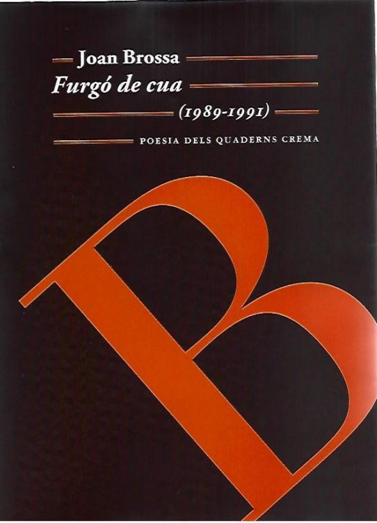 FURGO DE CUA  (1989-1991)  (Joan Brossa)