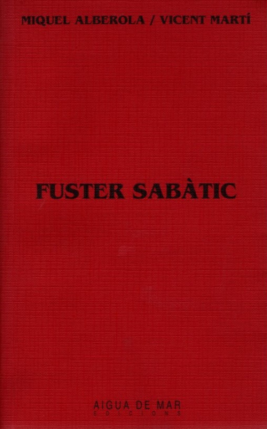 FUSTER SABÀTIC