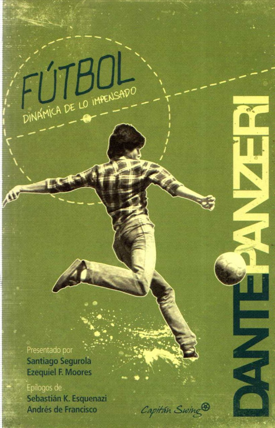 FÚTBOL. DINÁMICA DE LO IMPENSADO