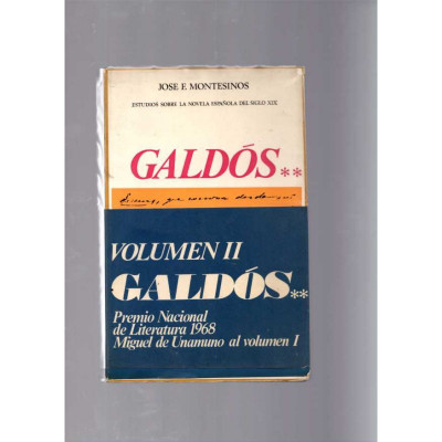 Galdós (2 volumenes) / Jose F. Montesinos