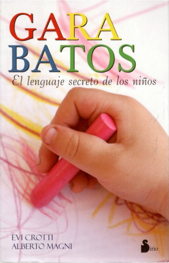 GARABATO. El lenguaje secreto de los niños