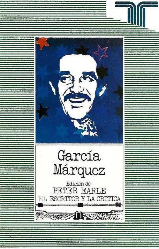 GARCIA MARQUEZ.  EL ESCRITOR Y LA CRITICA