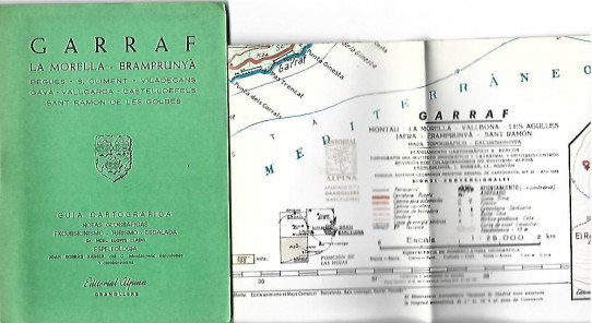 GARRAF - LA MORELLA - ERAMPRUNYA - Begues, S.Climent, Viladecans, Gavà, Vallcarca, Castelldefels, Sant Ramon de les Golbes.