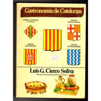 Gastronomía de Catalunya. / Luis G. Cierco Soliva.