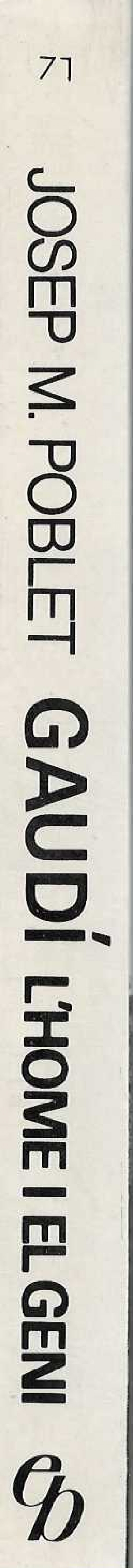 GAUDI L'HOME I EL GENI