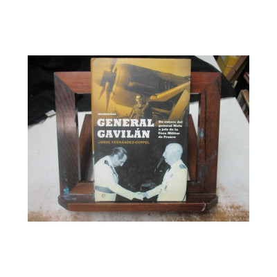 General Gavilán. Memorias. / Jorge Fernández-Coppel.
