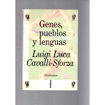 Genes, pueblos y lenguas / Luigi Luca Cavalli-Sforza