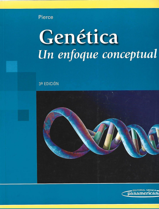GENETICA. UN ENFOQUE CONCEPTUAL