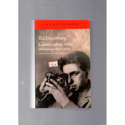 Gente, años, vida (Memorias 1891-1967) / Iliá Ehrenburg