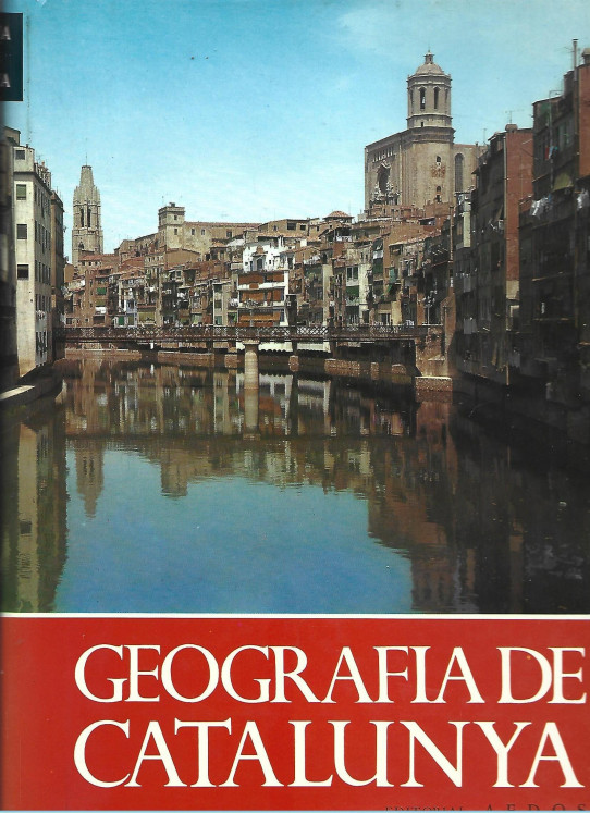 GEOGRAFIA DE CATALUNYA Volum 2. GEOGRAFIA COMARCAL