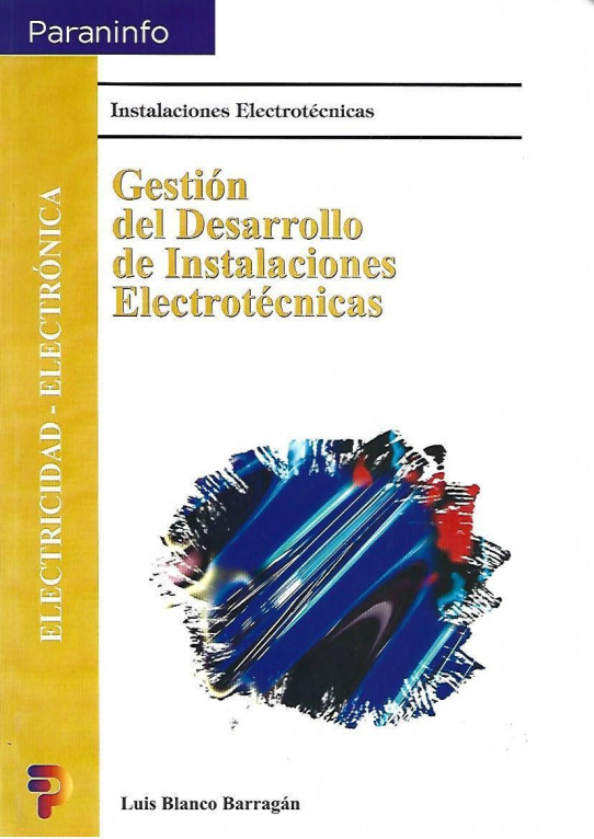 GESTION DEL DESARROLLO DE INSTALACIONES ELECTROTECNICAS