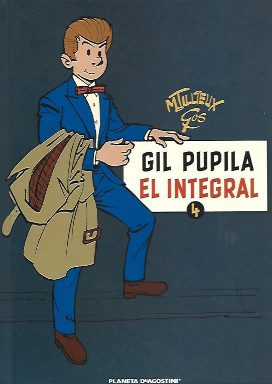 GIL PUPILA. EL INTEGRAL Nº 4