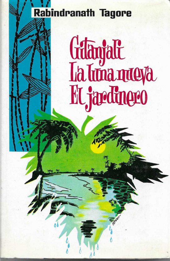 Gitanjali. La luna nueva., El jardinero