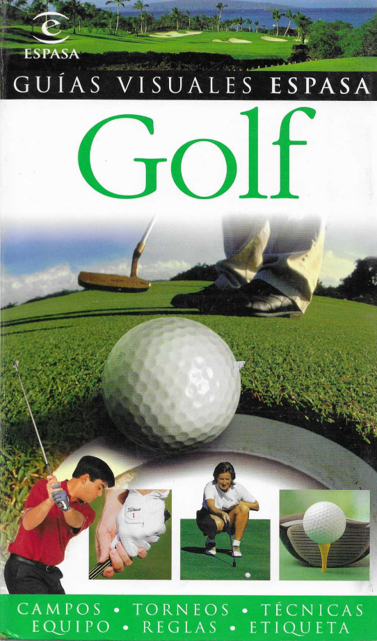Golf. Guías visuales Espasa.