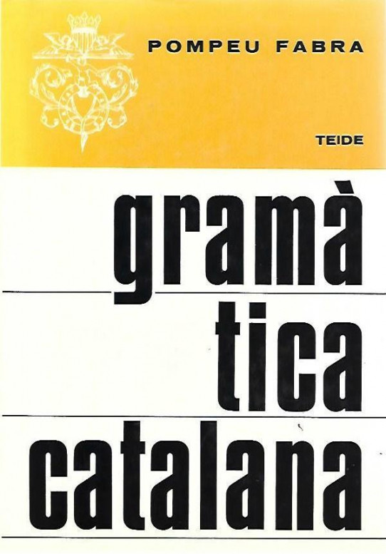 GRAMATICA CATALANA (Fabra) Setzena edició