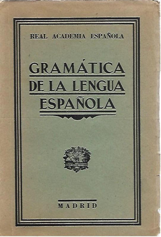 GRAMATICA DE LA LENGUA ESPAÑOLA