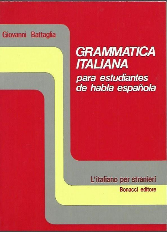 GRAMATICA ITALIANA para esrtudiantes de habla española