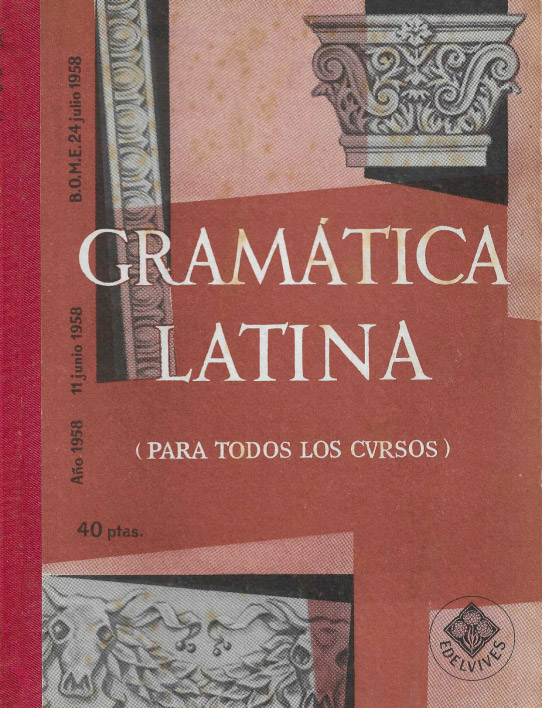 Gramática latina (para todos los cursos).