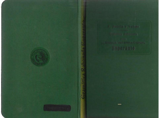 GRAMATICA RAHONADA DE LA LLENGUA INTERNACIONAL ESPERANTO